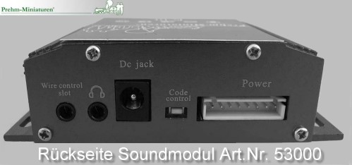 Rückseite des neuen Soundmoduls von Prehm-Miniaturen - Art. Nr. 530000